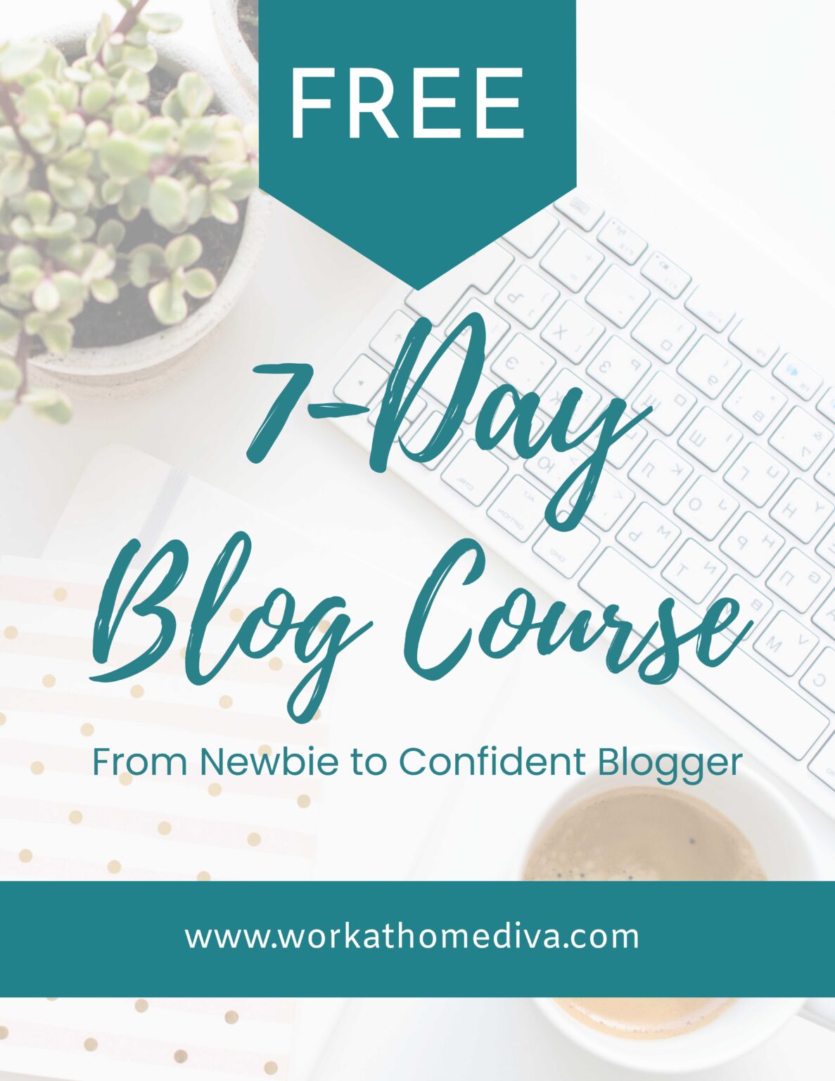Free 7-Day Blogging Course to learn how to start a blog